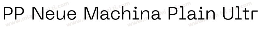 PP Neue Machina Plain Ultrabold字体转换